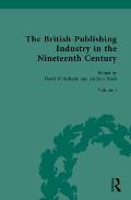 The British Publishing Industry in the Nineteenth Century: The Structure of the Industry