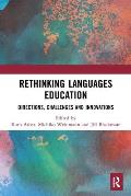 Rethinking Languages Education: Directions, Challenges and Innovations