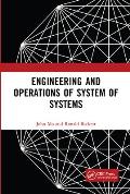 Engineering and Operations of System of Systems