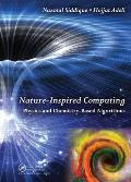 Nature-Inspired Computing: Physics and Chemistry-Based Algorithms