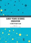 Early Years Science Education: A Contemporary Look