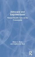 Advocacy and Empowerment: Mental Health Care in the Community