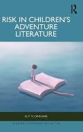 Risk in Children's Adventure Literature