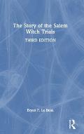 The Story of the Salem Witch Trials