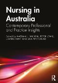 Nursing in Australia: Contemporary Professional and Practice Insights