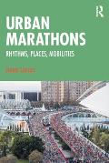Urban Marathons: Rhythms, Places, Mobilities