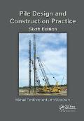 Pile Design and Construction Practice
