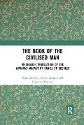 The Book of the Civilised Man: An English Translation of the Urbanus magnus of Daniel of Beccles