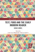 Text, Food and the Early Modern Reader: Eating Words