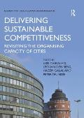 Delivering Sustainable Competitiveness: Revisiting the organising capacity of cities