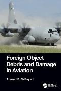 Foreign Object Debris and Damage in Aviation