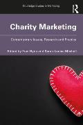 Charity Marketing: Contemporary Issues, Research and Practice