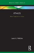 Ethics: New Trajectories in Law