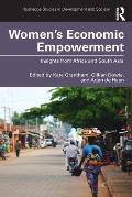 Women's Economic Empowerment: Insights from Africa and South Asia