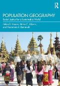 Population Geography: Social Justice for a Sustainable World