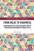 From Value to Rightness: Consequentialism, Action-Guidance, and the Perspective-Dependence of Moral Duties