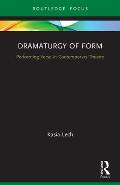 Dramaturgy of Form: Performing Verse in Contemporary Theatre
