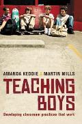 Teaching Boys: Developing classroom practices that work