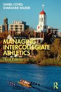 Managing Intercollegiate Athletics