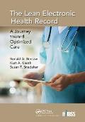 The Lean Electronic Health Record: A Journey toward Optimized Care