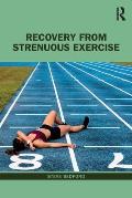 Recovery from Strenuous Exercise