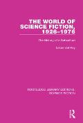 The World of Science Fiction, 1926-1976: The History of a Subculture