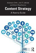 Content Strategy: A How-To Guide