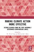 Making Climate Action More Effective: Lessons Learned from the First Nationally Determined Contributions (Ndcs)