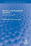 Housing and Residential Structure: Alternative Approaches