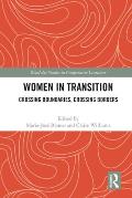 Women in Transition: Crossing Boundaries, Crossing Borders