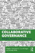 Collaborative Governance Principles Processes & Practical Tools