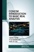 Concise Introduction to Basic Real Analysis