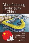 Manufacturing Productivity in China