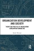 Organization Development and Society: Theory and Practice of Organization Development Consulting