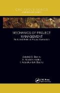 Mechanics of Project Management: Nuts and Bolts of Project Execution