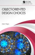 Object-Oriented Design Choices