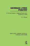German Lyric Poetry: A Critical Analysis of Selected Poems from Klopstock to Rilke