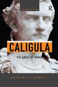 Caligula: The Abuse of Power