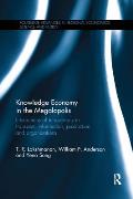 Knowledge Economy in the Megalopolis: Interactions of innovations in transport, information, production and organizations