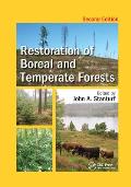 Restoration of Boreal and Temperate Forests: Edited by John A.