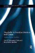 Hospitality in American Literature and Culture: Spaces, Bodies, Borders
