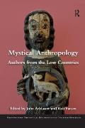 Mystical Anthropology: Authors from the Low Countries