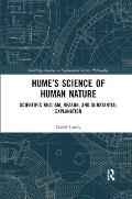 Hume's Science of Human Nature: Scientific Realism, Reason, and Substantial Explanation