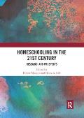 Homeschooling in the 21st Century: Research and Prospects