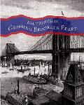 Crossing Brooklyn Ferry: A poem by Walt Whitman