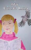 My book log: my log book girl, Libby Pink Books