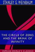 The Circle of Zero, and The Brink of Infinity (Esprios Classics)
