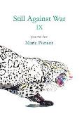 Still Against War IX: Poems for Marie Ponsot