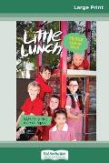 Triple Snack Pack: Little Lunch Series (16pt Large Print Edition)