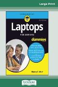 Laptops For Seniors For Dummies, 5th Edition (16pt Large Print Edition)